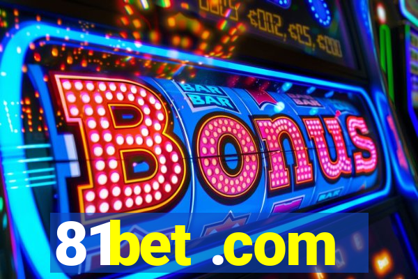 81bet .com